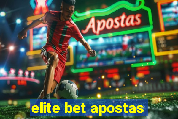 elite bet apostas